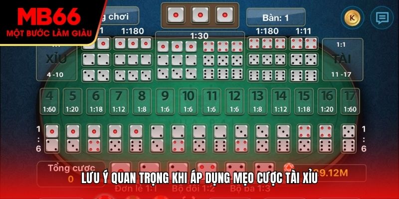 Lưu ý quan trọng khi áp dụng mẹo cược Tài Xỉu