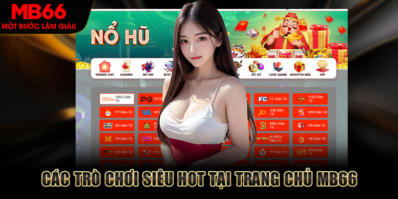 Các trò chơi đình đám đang làm mưa làm gió tại nền tảng